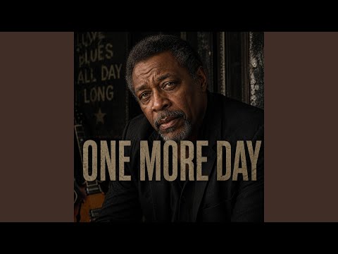 One more day
