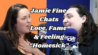Jamie Fine Opens Up About Being “Homesick,” Love, and Live Shows! | Sammi Morelli Interview