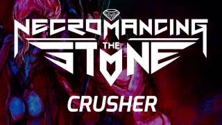 Necromancing The Stone - Crusher video