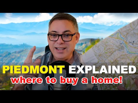 Piedmont, Italy Explained - where to buy a home in Piedmont