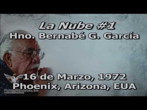 2018-0815 La Nube #1(1972-0316) Pastor Bernabé G García
