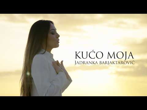 JADRANKA BARJAKTAROVIĆ - KUĆO MOJA  (Official Video)4K