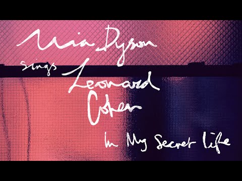 Mia Dyson Sings Leonard Cohen - 