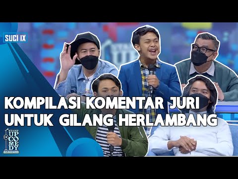 [KOMPILASI] Komentar Juri untuk Gilang Durhaka: NGEGAS MULU tapi Bagus Banget - SUCI IX