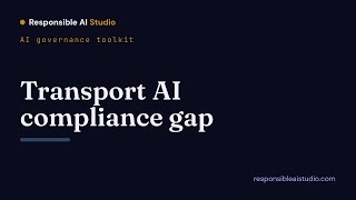 Transport & Logistics AI Gap Analysis — EU AI Act & NIS2
