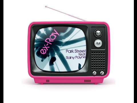 Rainy Payne + Park Street - Ex Ray - Romain's Darkness Mix