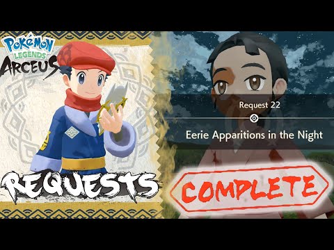 Pokemon Legends Arceus Request 22 Walkthrough "Eerie Apparitions in the Night" (Wisp Location Guide)