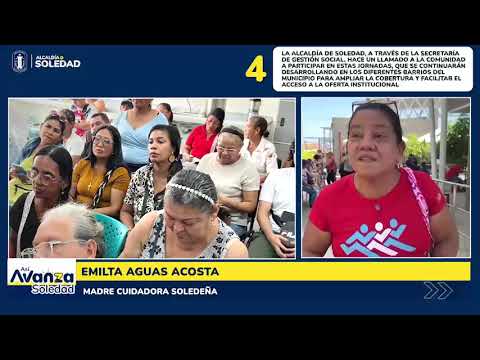 Así Avanza Soledad, el Resumen Informativo de la Alcaldía de Soledad, junio 30 de 2026