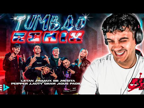 (REACCIÓN) Tumbao (Remix) - Letan, Mesita, Peipper, Lauty Gram, Franux BB, Agus Padilla, Dj Ronel