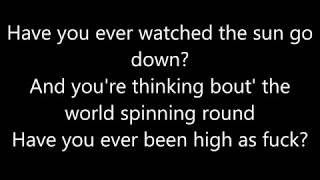 Jon Lajoie - High As Fuck (Lyrics)