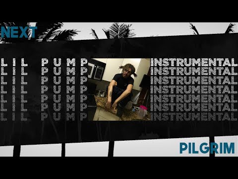 [FREE DOWNLOAD] Lil Pump x Rich The Kid - "Next" Instrumental (Reprod. Pilgrim Beats)