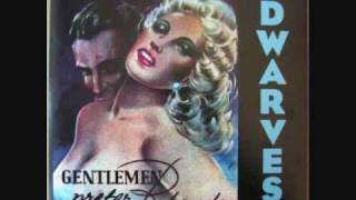 Dwarves- Goodnite Tacoma