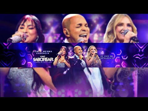 DVD Forró Saborear - COM A MESMA ESSÊNCIA –  (Ao Vivo em Fortaleza/CE)