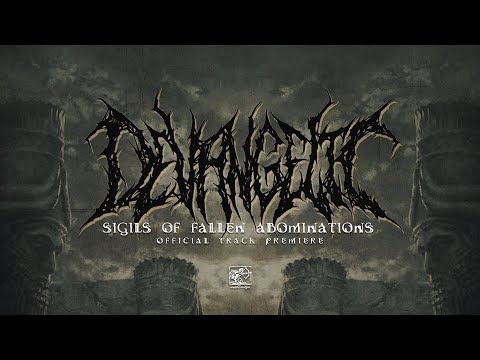Devangelic "Sigils Of Fallen Abominations" - Official Track Premiere