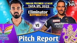 IPL2022 Eliminator - LSG vs RCB Today Pitch Report || Eden Gardens, Kolkata Pitch Report || Dream11