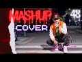 Mashup Cover 48 Dileepa Saranga