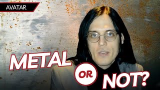Avatar Interview on Parkour, Politics &amp; Death by Selfie Stick - METAL or NOT? #015