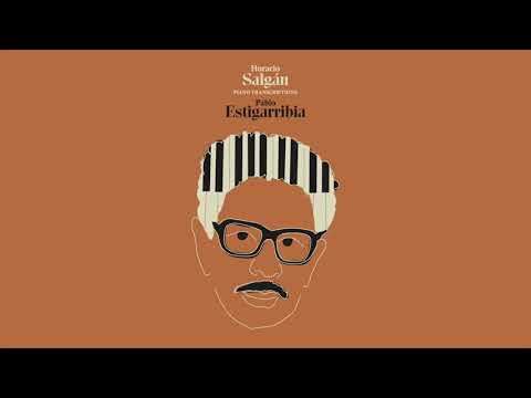 Horacio Salgán piano transcriptions (full album)