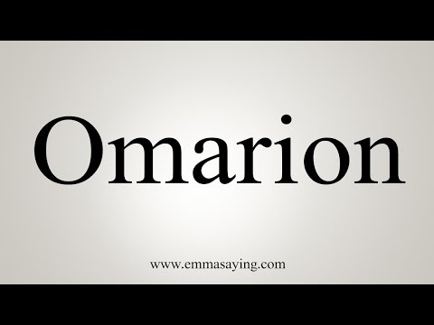 How To Pronounce Omarion