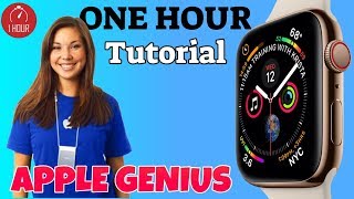 1-Hour Apple Series 4 Watch Tutorial by an Apple Genius.  (Unedited)