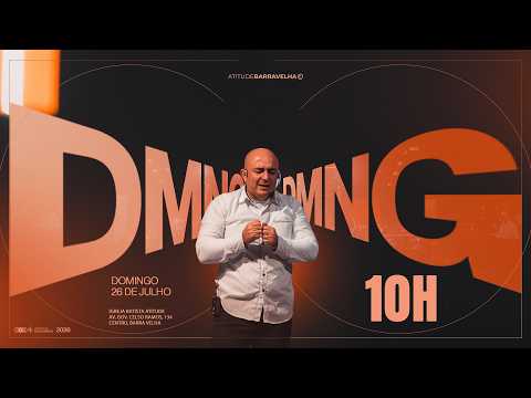 Culto de Celebração | 10h - 26/07/26 #aovivo