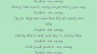 Pushin&#39; Me Away by the Jonas Brothers (with lyrics)