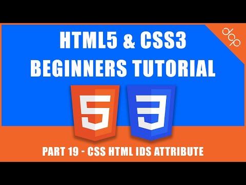 HTML5 & CSS3 - Beginners Tutorial - Part 19 - [ CSS HTML IDs Attribute Tutorial ]