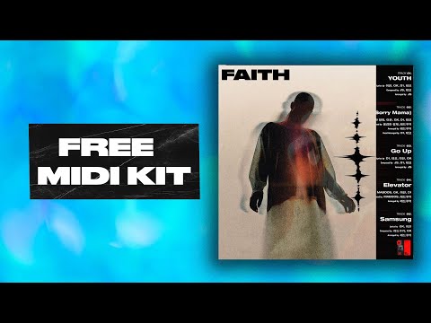 (+200) "FAITH' - Free RNB Trapsoul Midi Chord Pack 2025 | Free Midi Kit Download