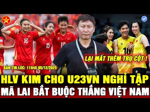 💖U22 VIỆT NAM ĐÓN TIN VUI TỪ HLV KIM, MÃ LAI LÊN DÂY CÓT TINH THẦN, BÓNG CHUYỀN NỮ VIỆT NAM CÓ BIẾN