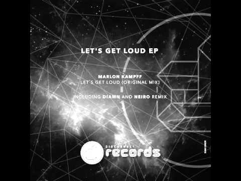 Let´s Get Loud - Diamn Remix - Marlon Kampff - Disconnect Records