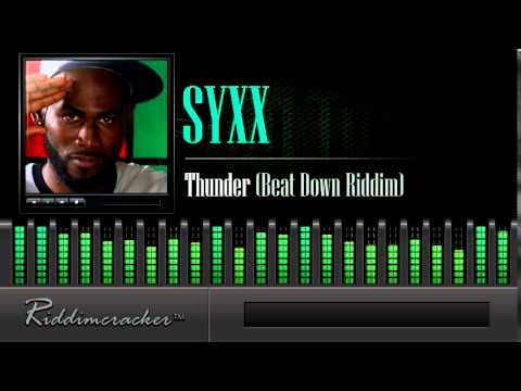 Syxx - Thunder (Beat Down Riddim) [Soca 2014]