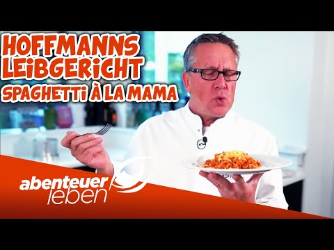 Hoffmanns Leibgerichte: Spaghetti à la Mama | Abenteuer Leben | Kabel Eins