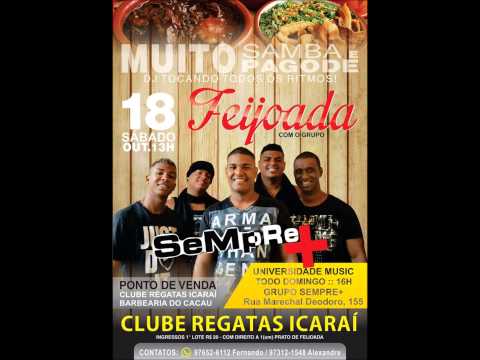 Malandro / Boca sem dente - Grupo SEMPRE MAIS