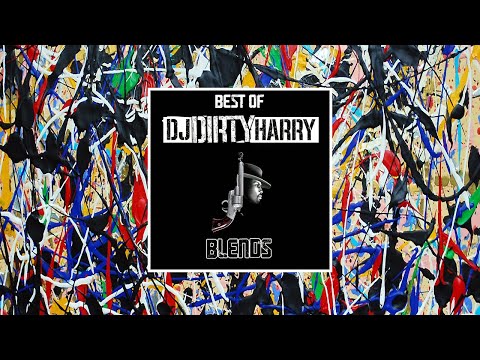 Best of DJ Dirty Harry Blends Mixtape 🎧🔥