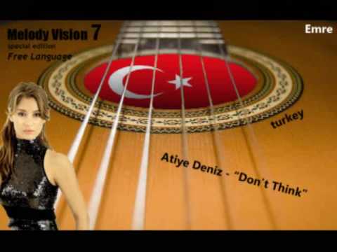 MelodyVision 7 - TURKEY - Atiye Deniz - "Don't Think"