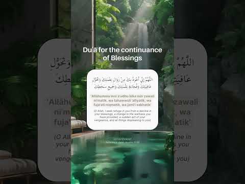 🌟 Dua for the continuance of Blessings