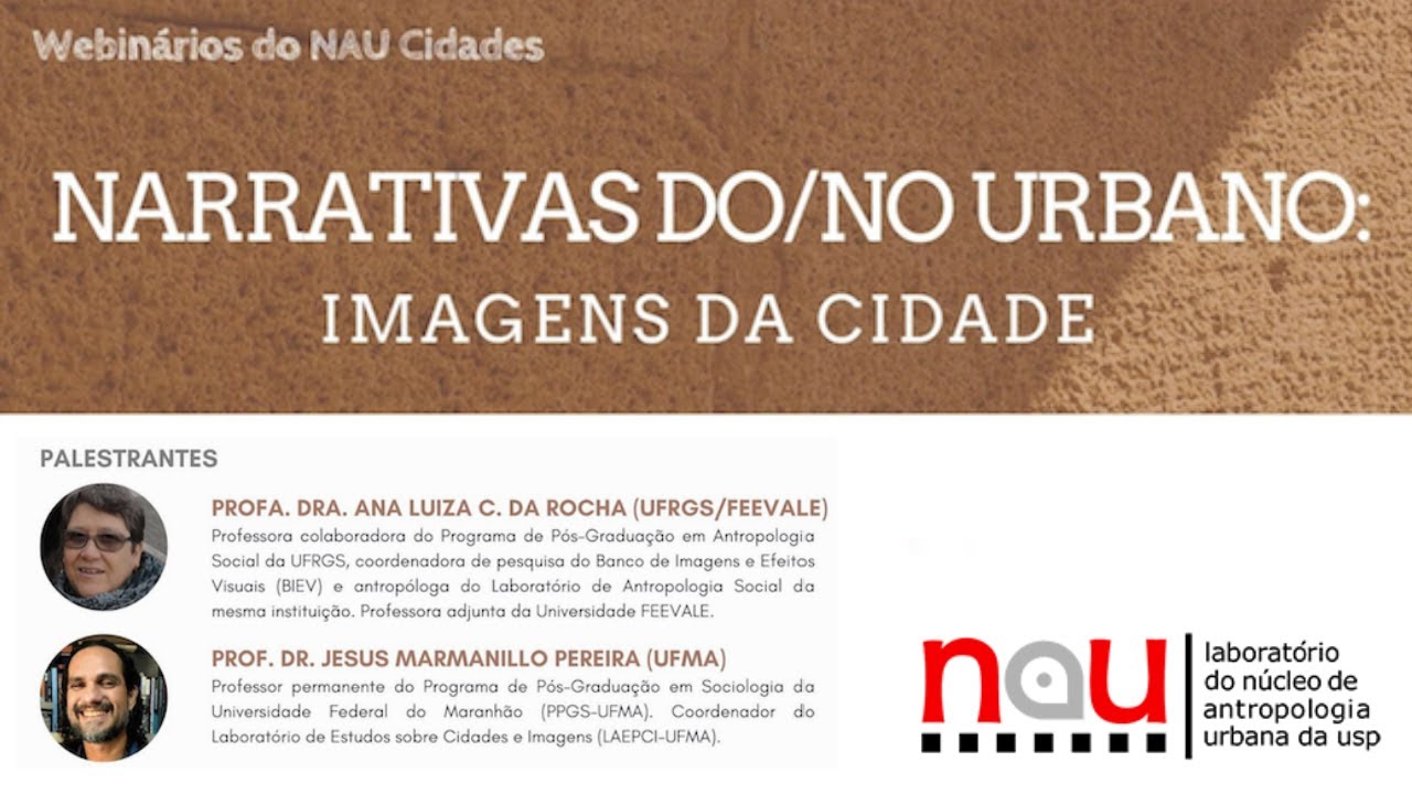 Webinário - Narrativas do/no urbano: imagens da cidade