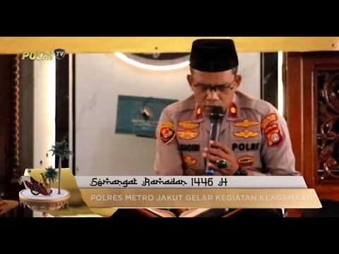 KEGIATAN BULAN SUCI RAMADAN POLRES METRO JAKARTA UTARA
