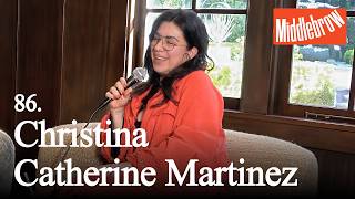 Art Parties, Clowning, Ross Dress For Less w/ Christina Catherine Martinez | Middlebrow Podcast