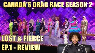 Canada’s Drag Race Season 2 - Ep.1 - Review