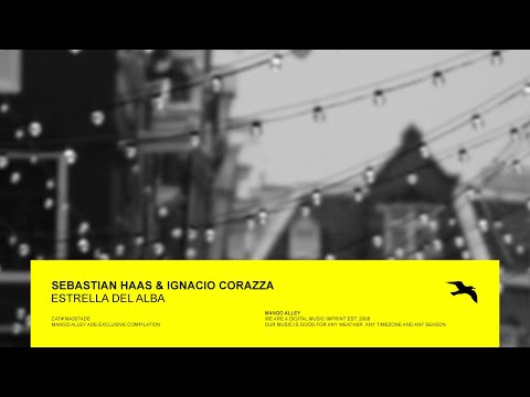 SEBASTIAN HAAS & IGNACIO CORAZZA Estrella Del Alba