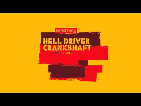 Hell Driver - Crankshaft (Original Mix) [Sabotage]