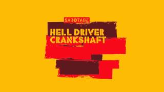 Hell Driver - Crankshaft (Original Mix) [Sabotage]