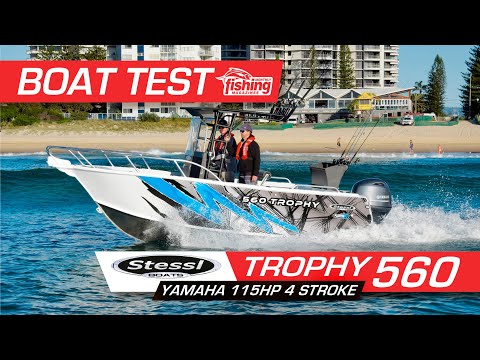 Tested | Stessl 560 Trophy CC with Yamaha F115