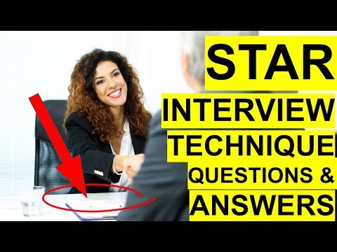 星級面試技術問題、答案和教程! (STAR INTERVIEW TECHNIQUE Questions, Answers and Tutorial!)