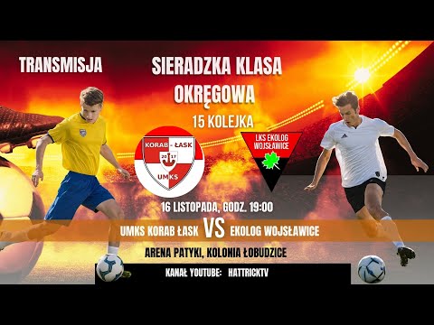 UMKS Korab Łask vs LKS Ekolog Wojsławice - Sieradzka Klasa Okręgowa