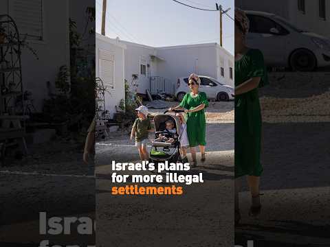 Israel’s plans for more illegal settlements
