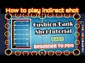 How to do cushion/bank/indirect shot in 8 ball pool || Beginner to pro easy tutorial 💯