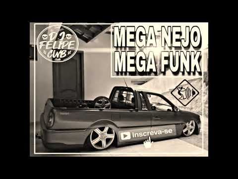 MEGA - NEJO E MEGA - FUNK 2020💥