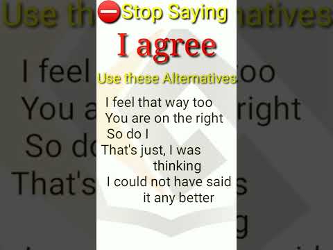 Stop Saying "I Agree" | English Vocabulary || 5 Advanced words for I Agree | Improve your Vocabulary